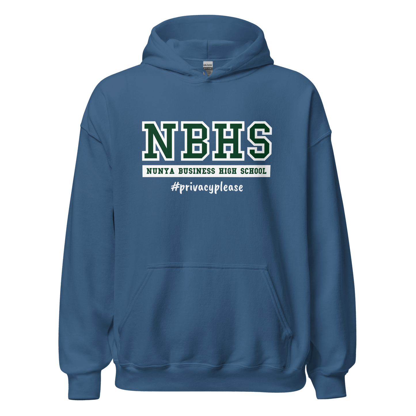 Nunya Business High School #PrivacyPlease Hoodie - Nunya Biz store