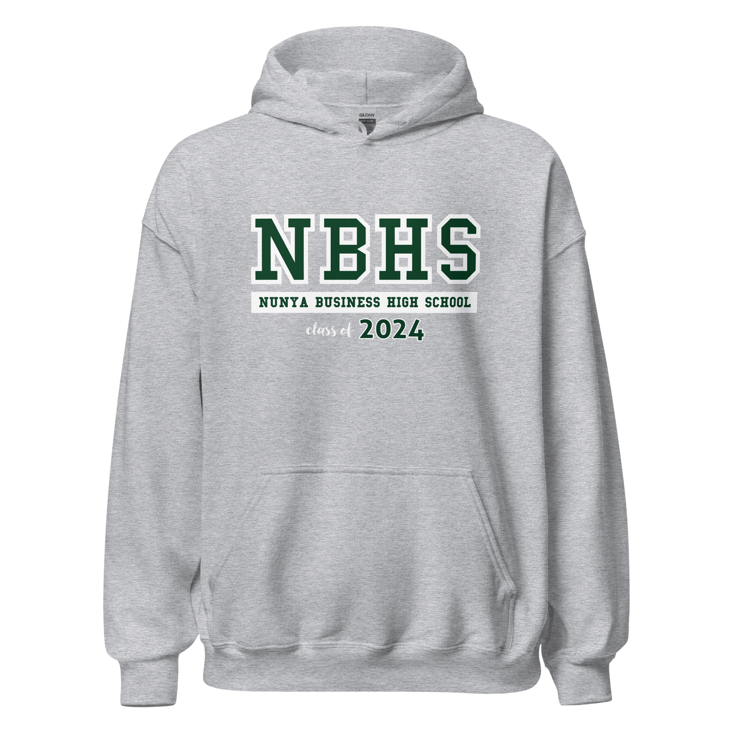 Nunya Business High School Class of 2024 Hoodie - Nunya Biz store