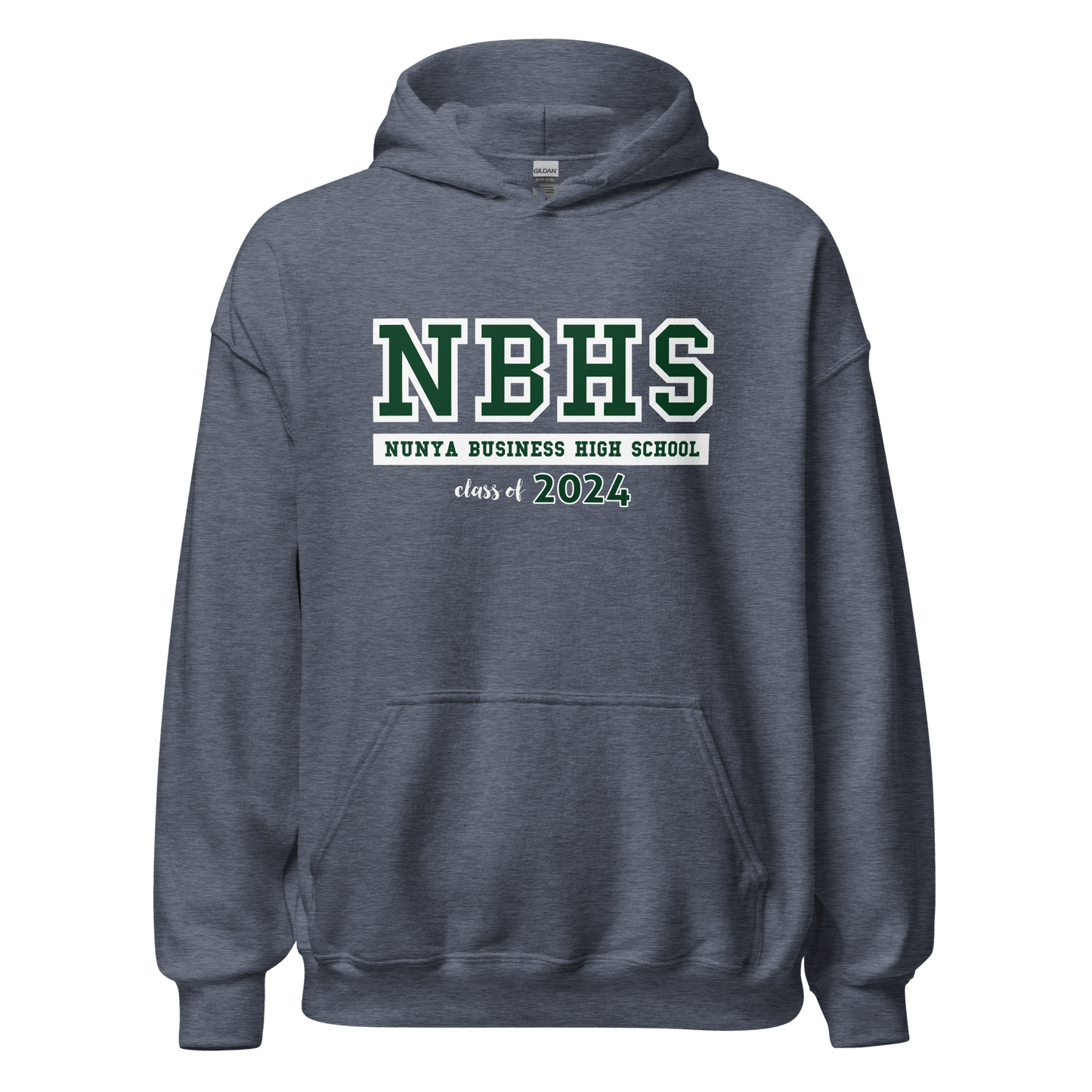 Nunya Business High School Class of 2024 Hoodie - Nunya Biz store