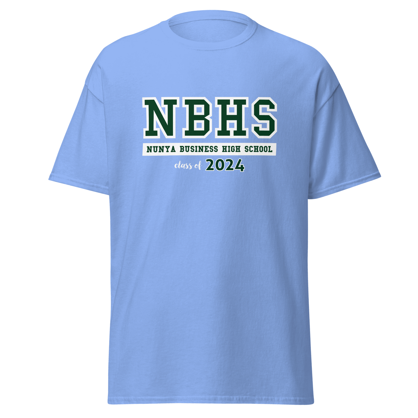 Nunya Business High School Class of 2024 T-shirt - Nunya Biz store