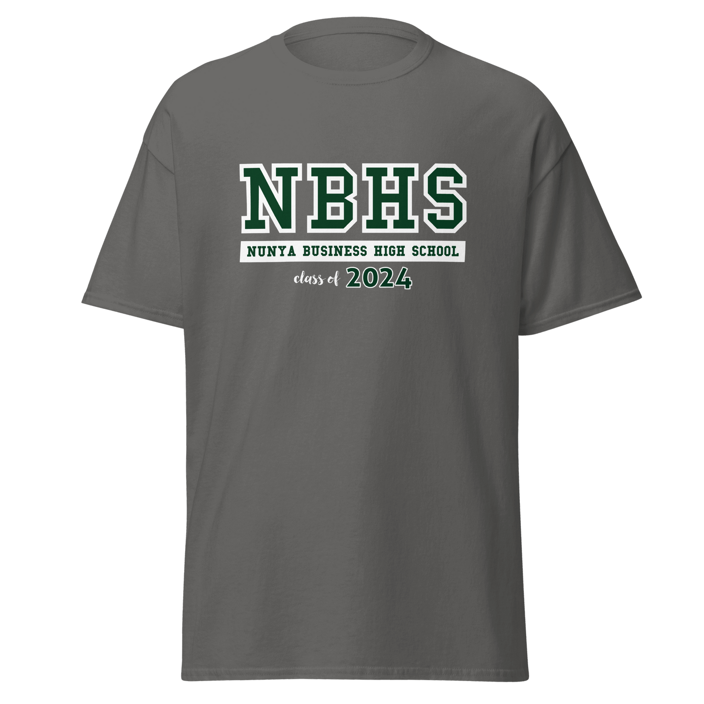 Nunya Business High School Class of 2024 T-shirt - Nunya Biz store