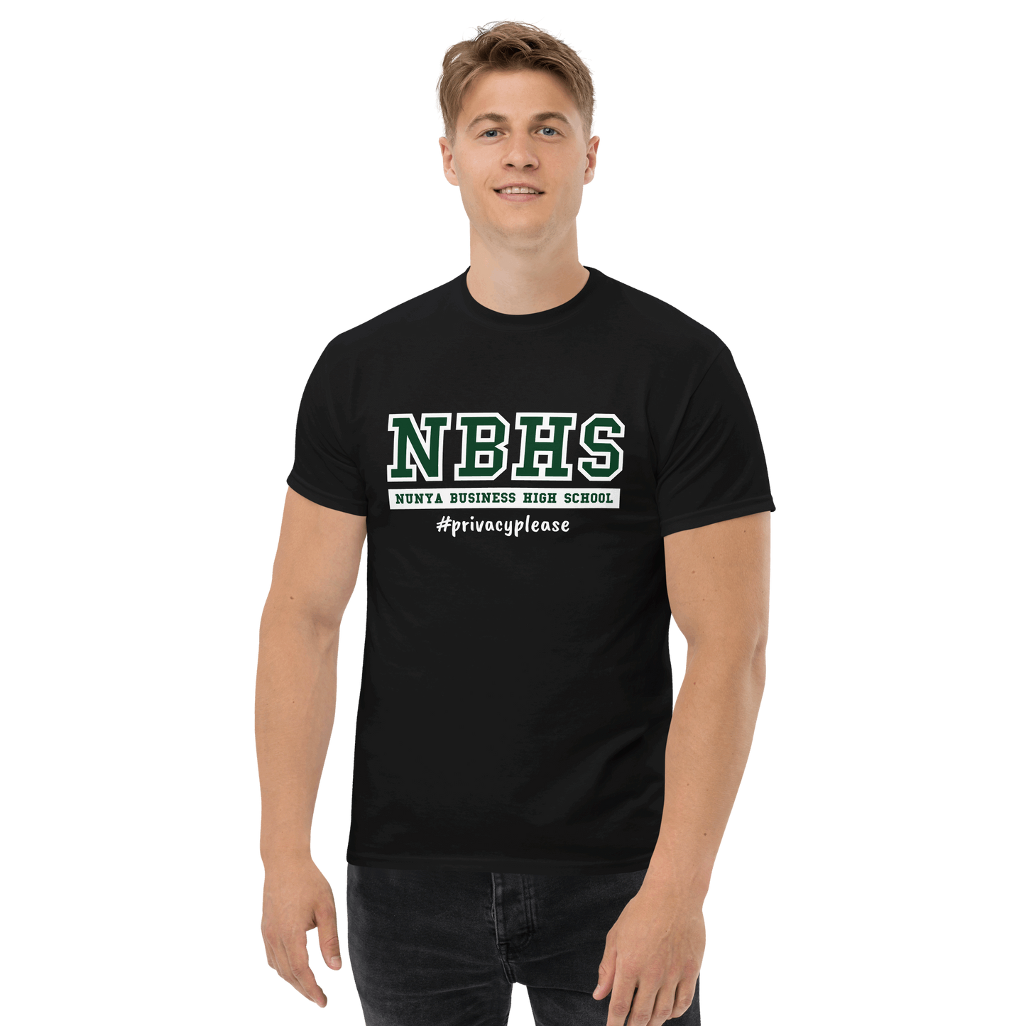 Nunya Business High School #PrivacyPlease T-shirt - Nunya Biz store