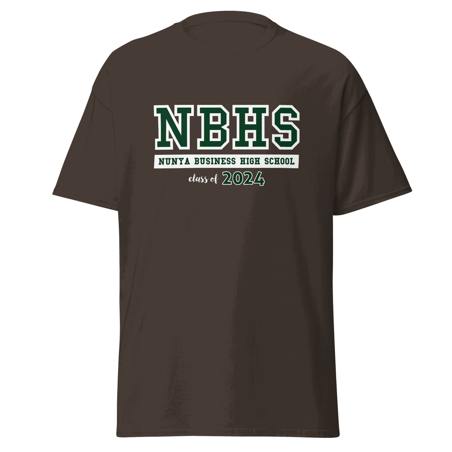 Nunya Business High School Class of 2024 T-shirt - Nunya Biz store