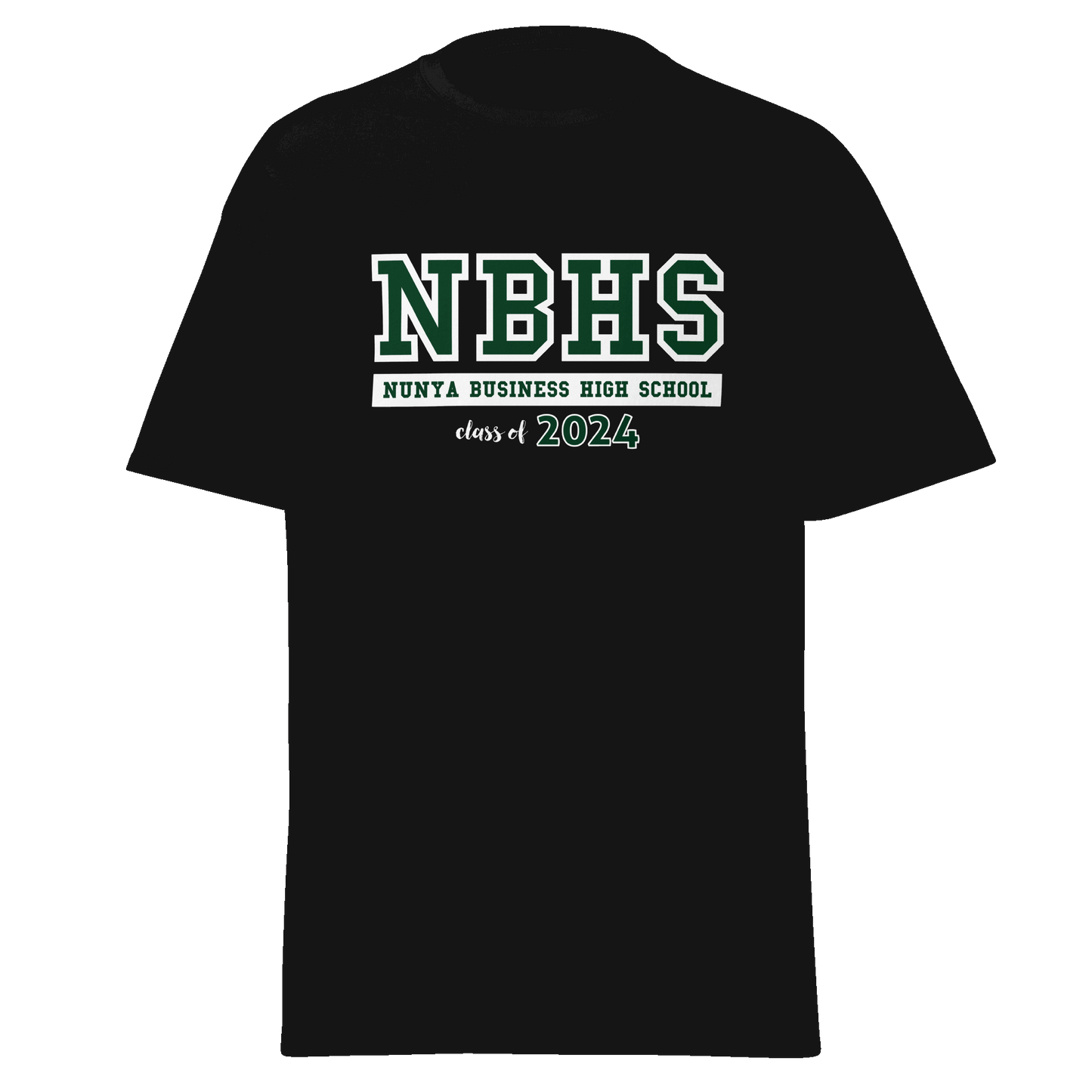 Nunya Business High School Class of 2024 T-shirt - Nunya Biz store